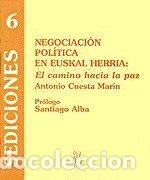 Libros: SEDICIONES 6 NEGOCIACION POLITICA EN EUSKADI - CUESTA MARIN