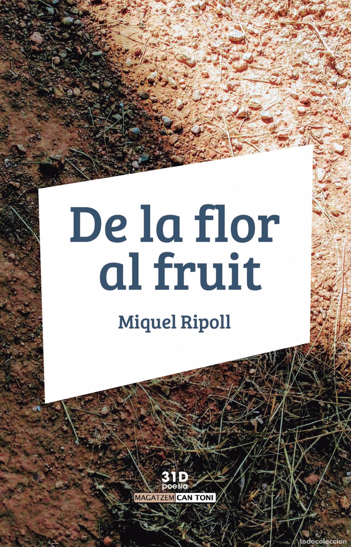 books: DE LA FLOR AL FRUIT - Ripoll Perell&oacute;, Miquel