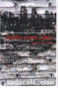 books: CENIZAS EN LOS LABIOS - GATELL COMAS, ANGELINA