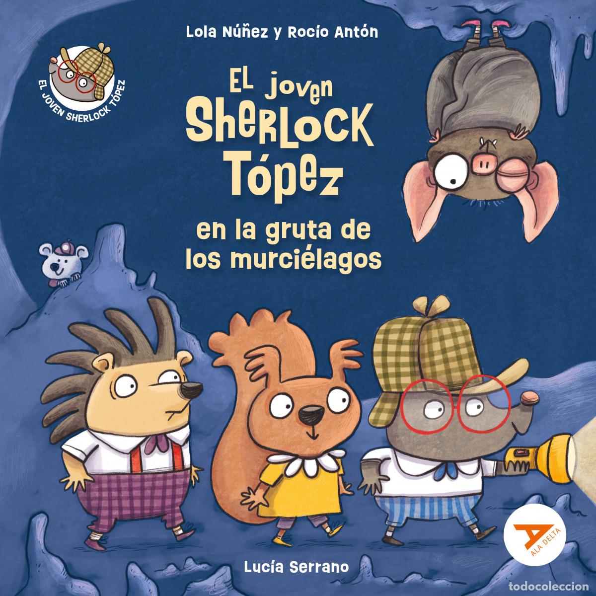 Livros: (N).6.JOVEN SHERLOCK TOPEZ EN LA GRUTA DE LOS MURCIELAGOS - Varios autores