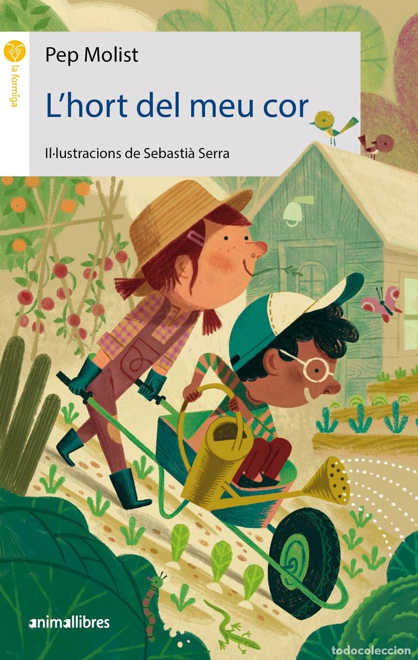 Livros: L'HORT DEL MEU COR - Molist, Pep