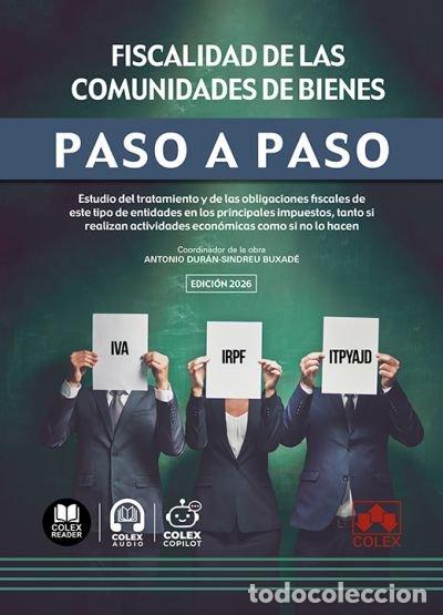 Livros: FISCALIDAD DE LAS COMUNIDADES DE BIENES PASO A PASO - AA.VV