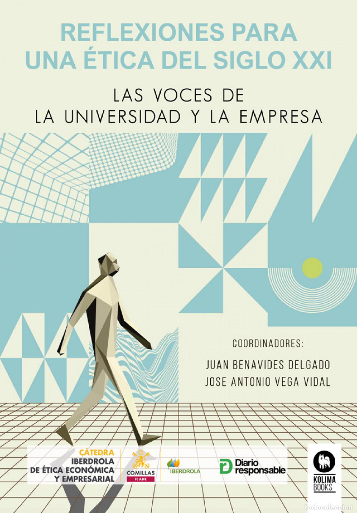 Libros: REFLEXIONES PARA UNA &Eacute;TICA DEL SIGLO XXI - Varios autores