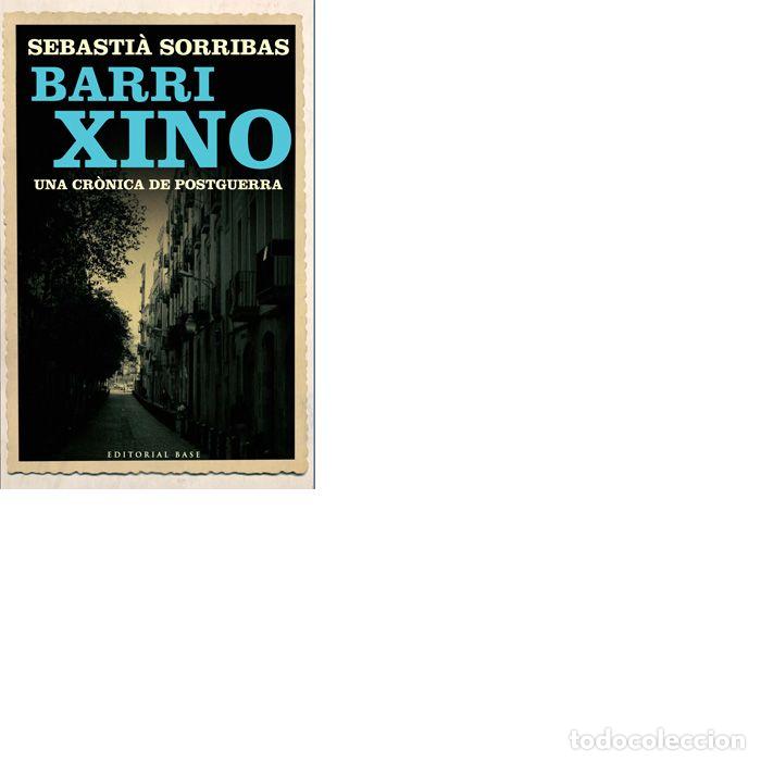 B&uuml;cher: BARRI XINO - SORRIBAS I ROIG, SEBASTI&middot;