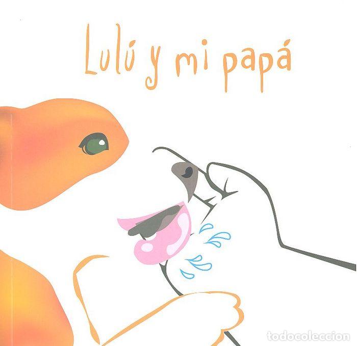 Livros: LULU Y MI PAPA - AA.VV.