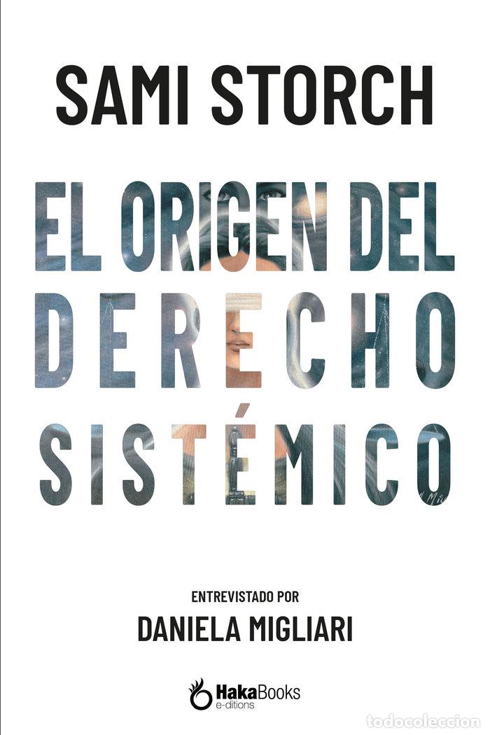 books: EL ORIGEN DEL DERECHO SISTEMICO - STORCH, SAMI