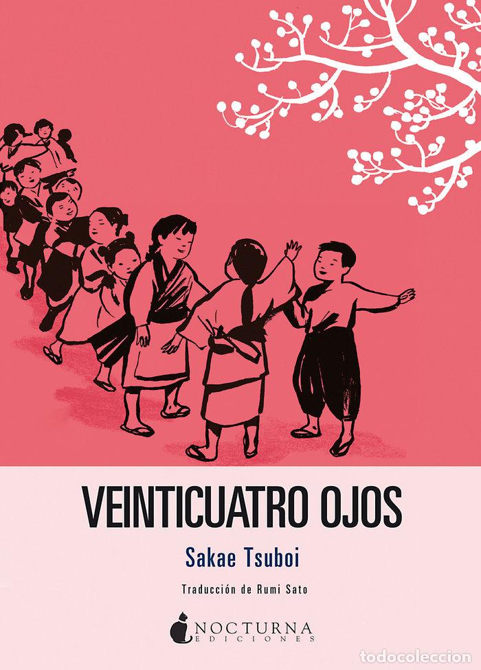 Libros: VEINTICUATRO OJOS - TSUBOI, SAKAE