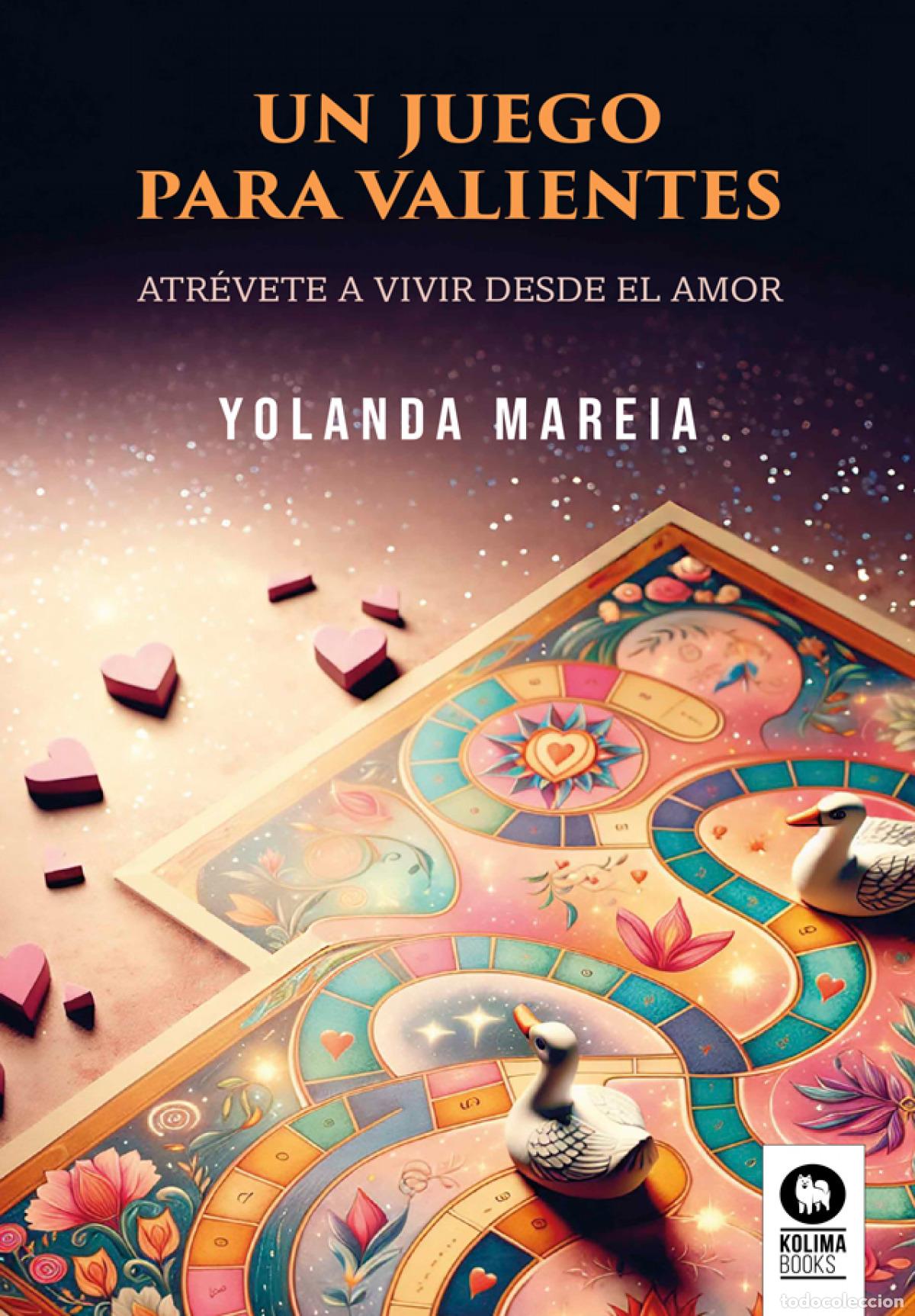 Livros: UN JUEGO PARA VALIENTES - Mareia, Yolanda