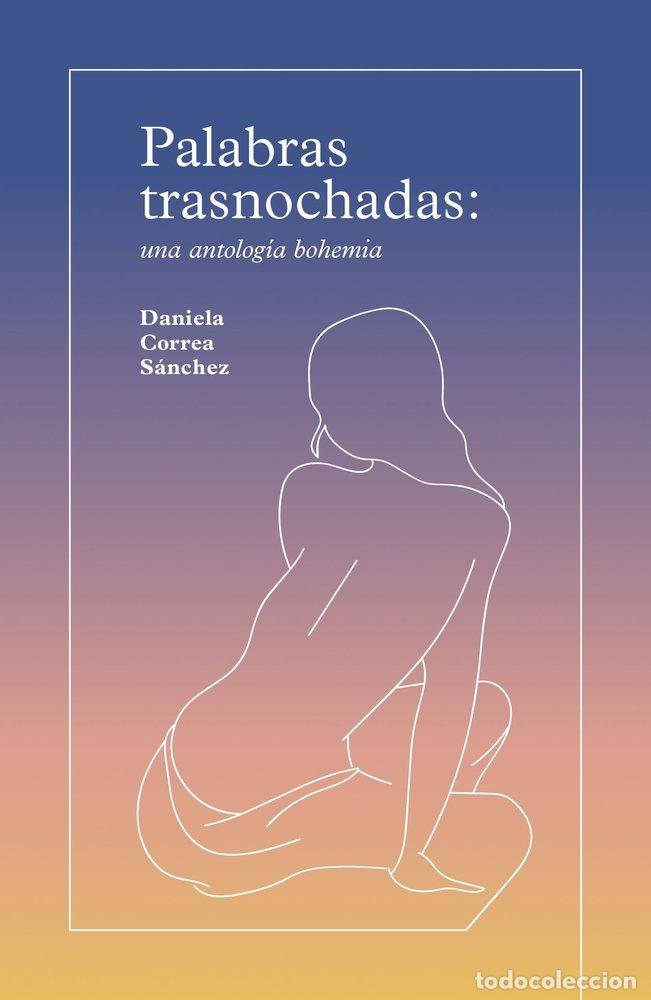 Livros: PALABRAS TRASNOCHADAS - CORREA SANCHEZ, DANIELA