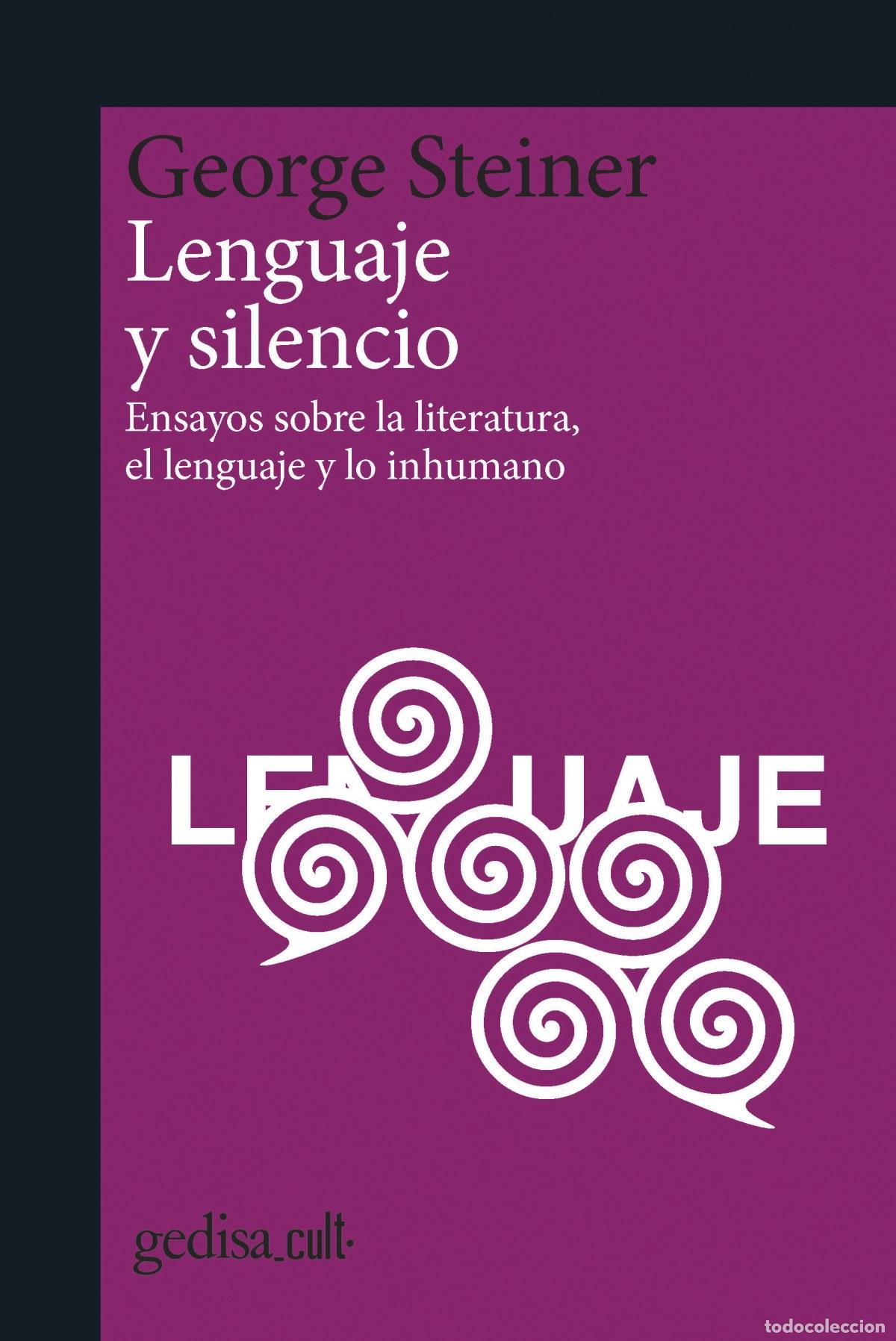 Livros: LENGUAJE Y SILENCIO - Steiner, George