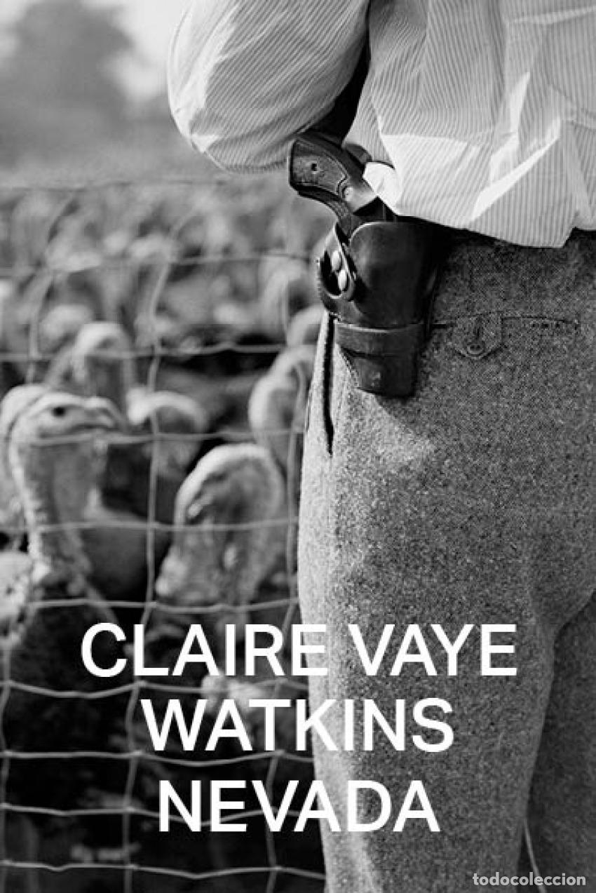 Livros: NEVADA - Watkins, Claire Vaye
