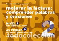 Livros: MEJORAR LA LECTURA 2 COMPRENDER PALABRAS Y ORACIONES ESTIMU - JARQUE GARCIA, JESUS