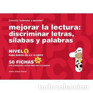 Libros: MEJORAR LA LECTURA 1 DISCRIMINAR LETRAS SILABAS - JARQUE GARC&Iacute;A, JESUS