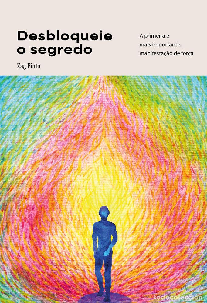 books: DESBLOQUEIE O SEGREDO - PINTO, ZAG