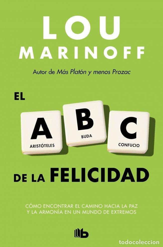 Libros: EL ABC DE LA FELICIDAD - MARINOFF, LOU