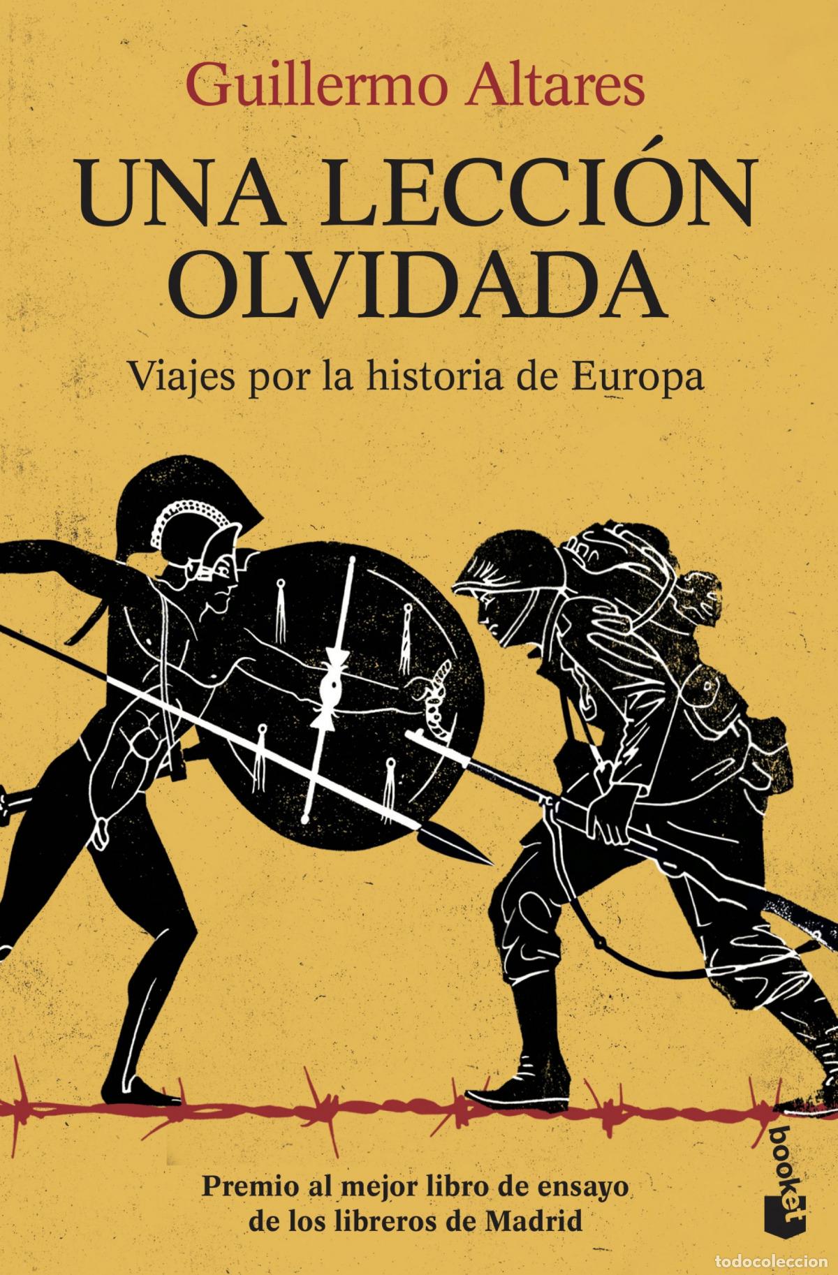 Libros: UNA LECCI&Oacute;N OLVIDADA - Altares, Guillermo