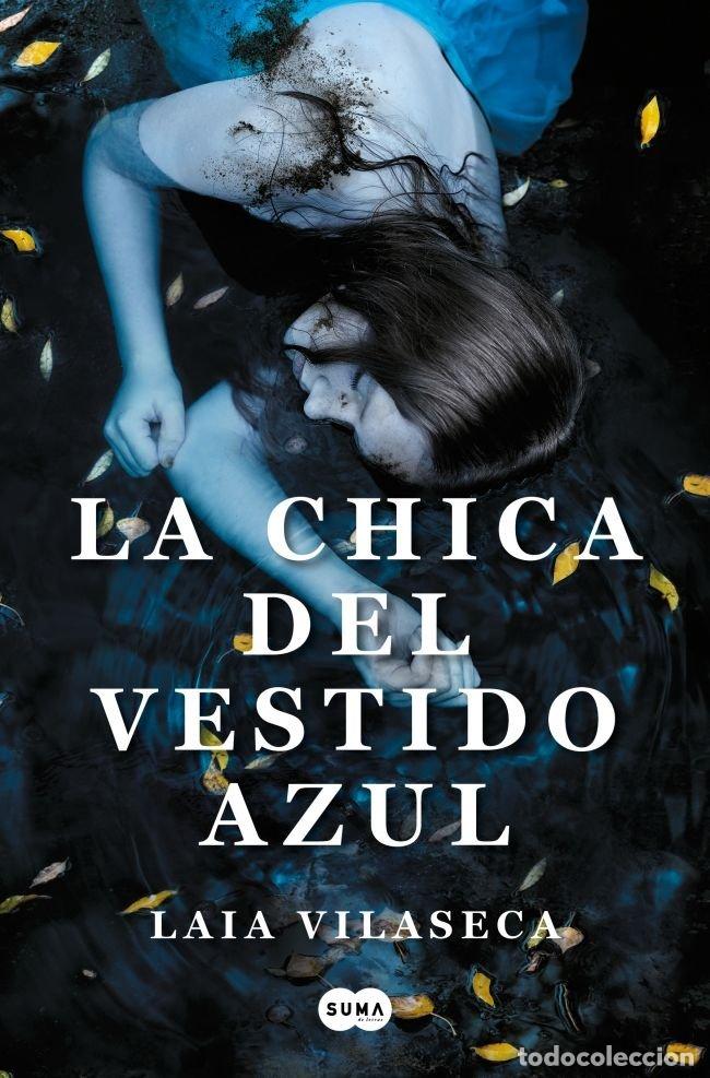 Libros: CHICA DEL VESTIDO AZUL,LA - VILASECA RAMOS, LAIA