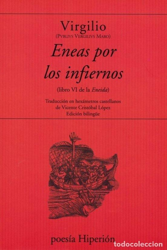 Libros: ENEAS POR LOS INFIERNOS - VIRGILIO