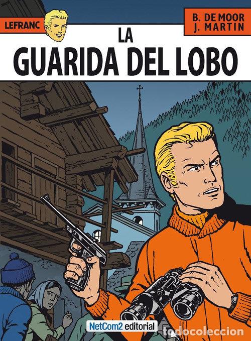 Libros: LEFRANC 4 LA GUARIDA DEL LOBO - MARTIN, JACQUES
