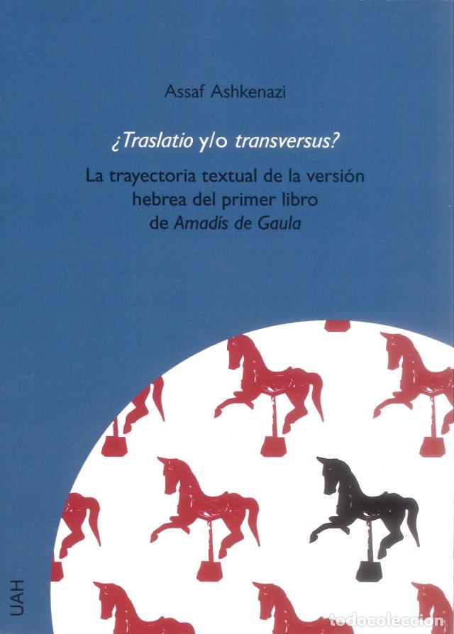 Livros: &iquest;TRASLATIO Y/O TRANSVERSUS? - ASHKENAZI, ASSAF