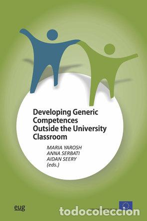 Livros: DEVELOPING GENERIC COMPETENCES OUTSIDE THE UNIVERSITY CLASSR - AA.VV.