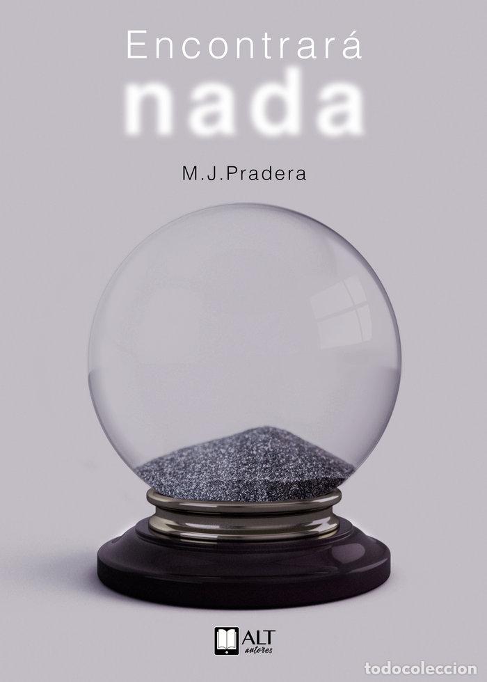 Livros: ENCONTRARA NADA - PRADERA, M J