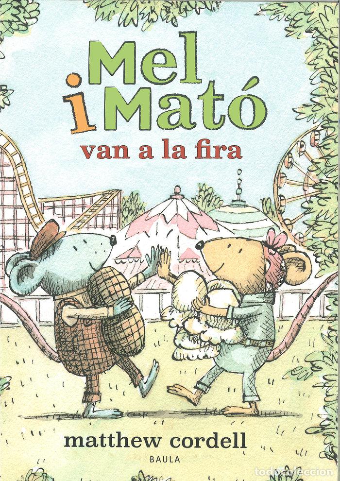 B&uuml;cher: MEL I MATO VAN A LA FIRA - MATTHEW CORDELL