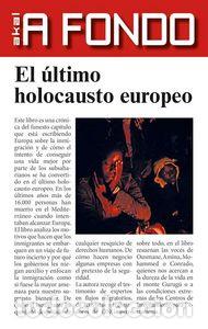 B&uuml;cher: ULTIMO HOLOCAUSTO EUROPEO,EL - HIDALGO, SUSANA