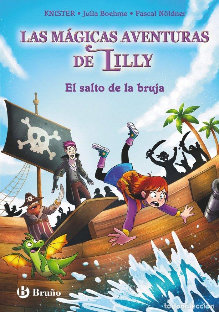 B&uuml;cher: LA MAGIA DE LILLY 2 EL SALTO DE LA BRUJA - KNISTER
