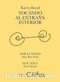 Libros: TOCANDO AL EXTRA&Ntilde;X INTERIOR - BARAD, KAREN