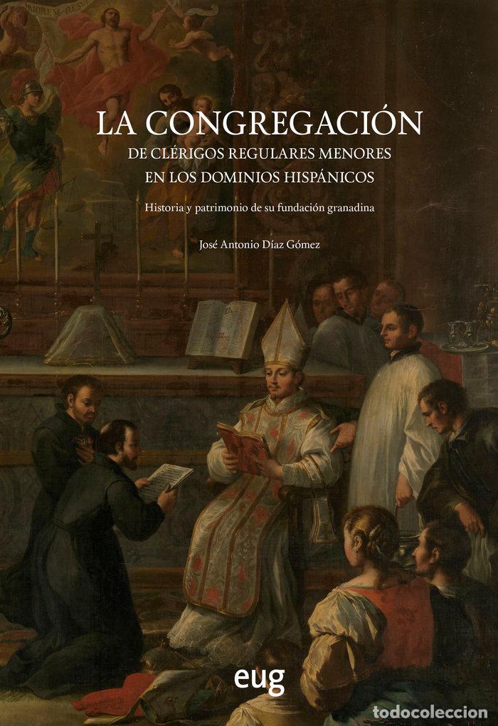 Livres: LA CONGREGACION - JOSE ANTONIO DIAZ GOMEZ