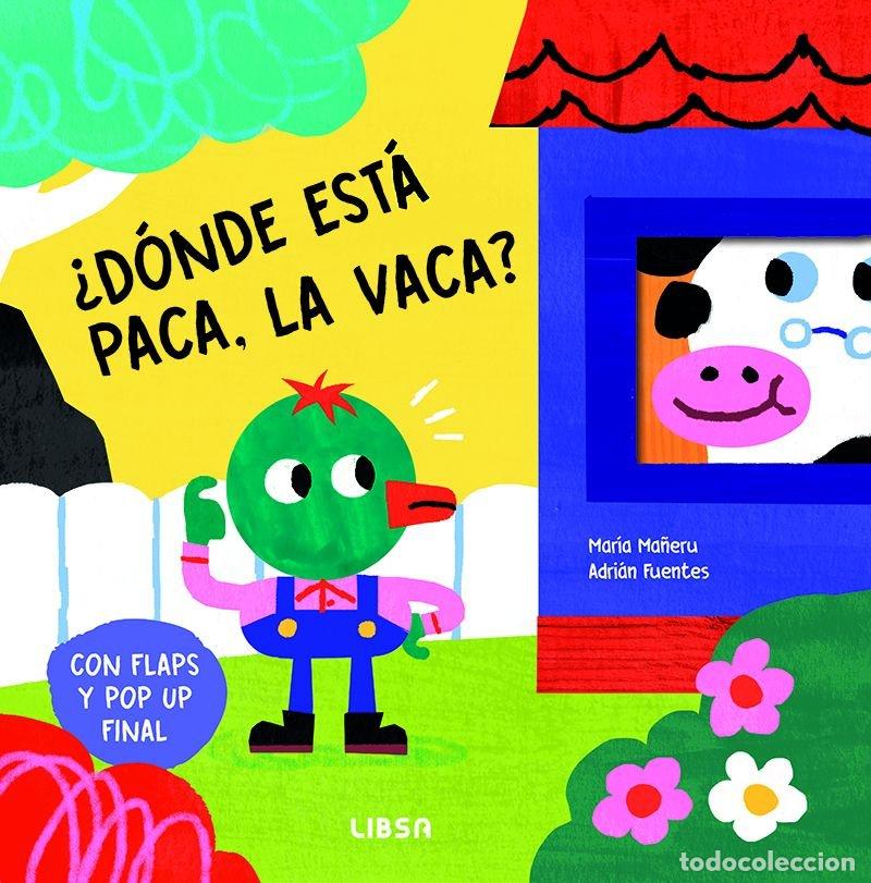 Livres: DONDE ESTA PACA LA VACA - MA&Ntilde;ERU CAMARA, MARIA