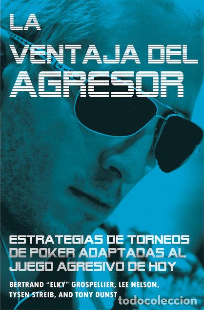 Livres: VENTAJA DEL AGRESOR,LA - GROSPELLIER, BERTRAND &rdquo;ELKY&rdquo;