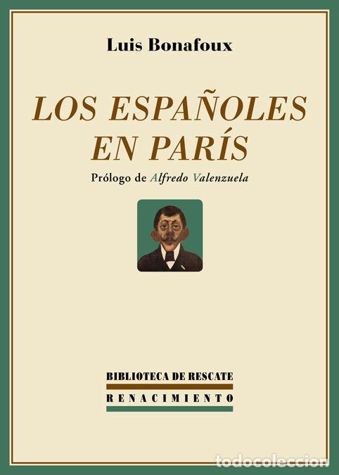 Libri: ESPA&Ntilde;OLES EN PARIS,LOS - BENAFOUX QUINTERO, LOUIS