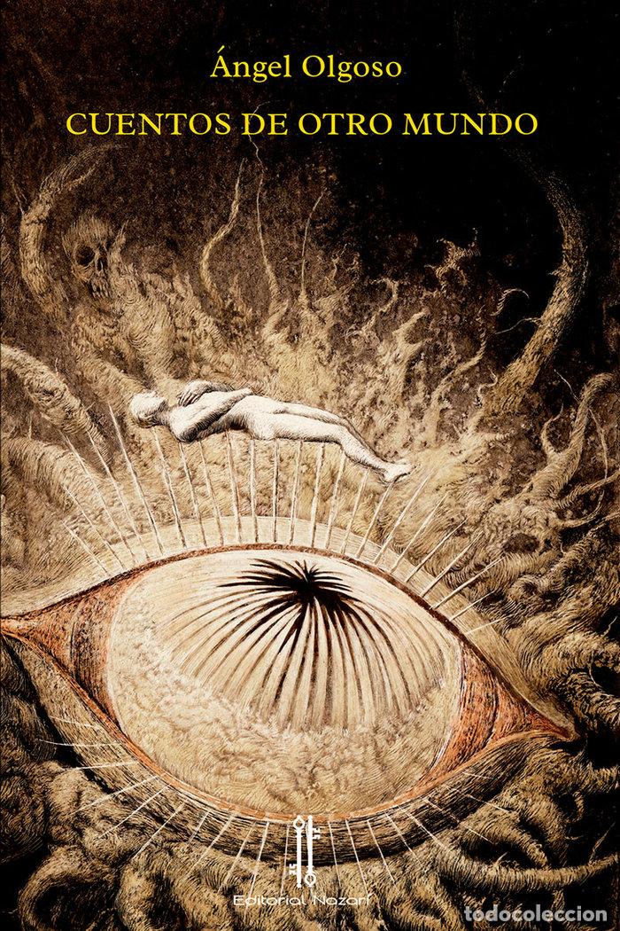 Libri: CUENTOS DE OTRO MUNDO - CABRERA OLGOSO, ANGEL