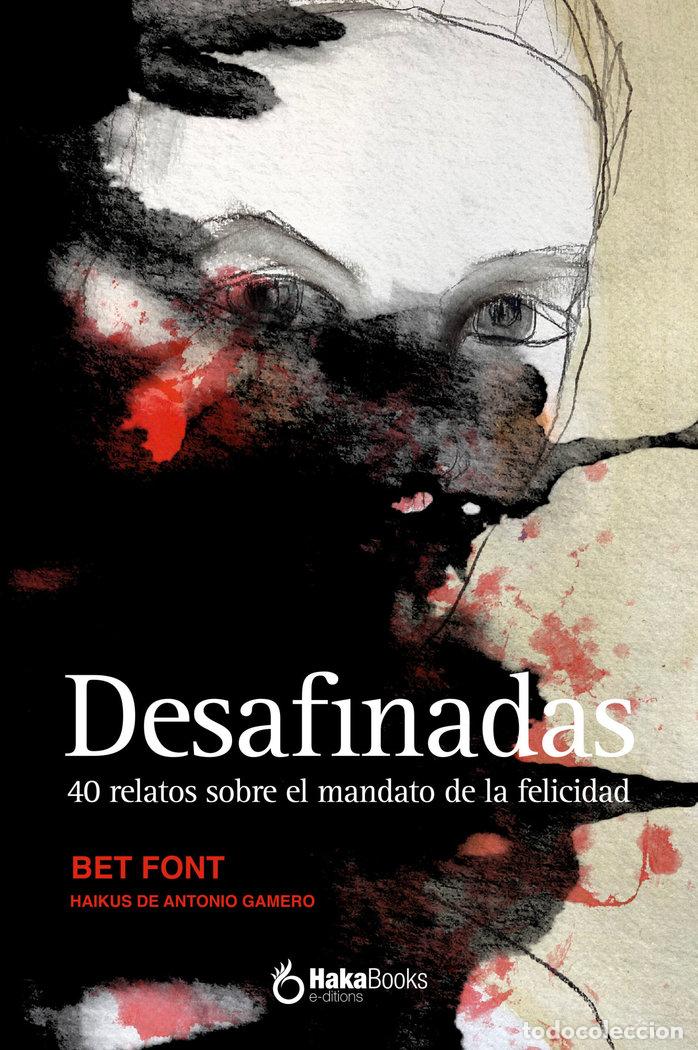 Libros: DESAFINADAS - FONT, BET