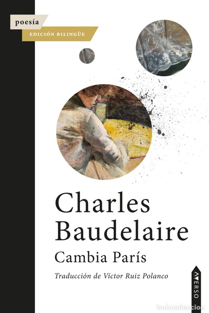 Libros: CAMBIA PARIS - BAUDELAIRE, CHARLES