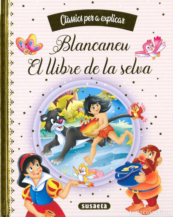 Libros: BLANCANEU - EL LLIBRE DE LA SELVA - EDICIONES, SUSAETA