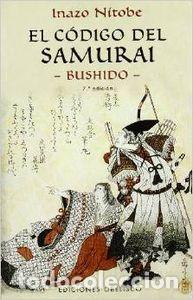 Libros: CODIGO DEL SAMURAI BUSHIDO, EL - NITOBE