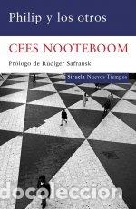 Libros: PHILIP Y LOS OTROS - NOOTEBOOM, CEES