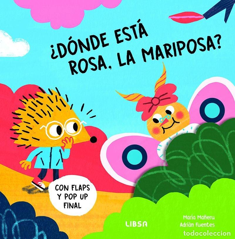B&uuml;cher: DONDE ESTA ROSA LA MARIPOSA - MA&Ntilde;ERU CAMARA, MARIA