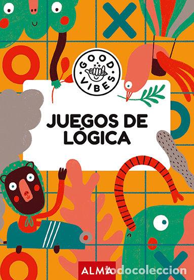 B&uuml;cher: JUEGOS DE LOGICA GOOD VIBES - AA.VV.