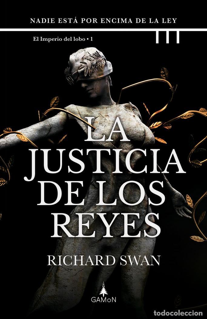 Libros: LA JUSTICIA DE LOS REYES - SWAN, RICHARD