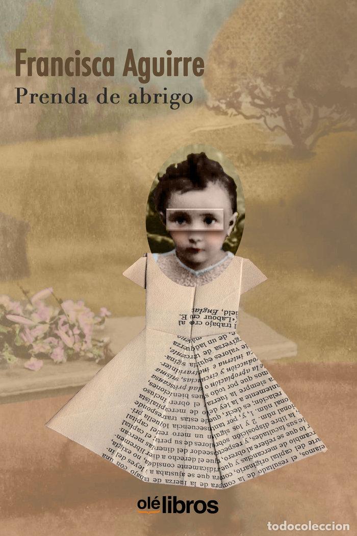 Libri: PRENDA DE ABRIGO - AGUIRRE BENITO, FRANCISCA