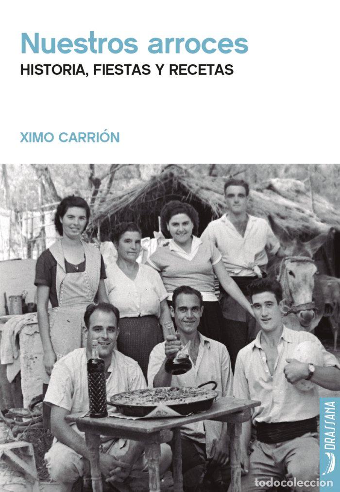 Libri: NUESTROS ARROCES - CARRION, XIMO