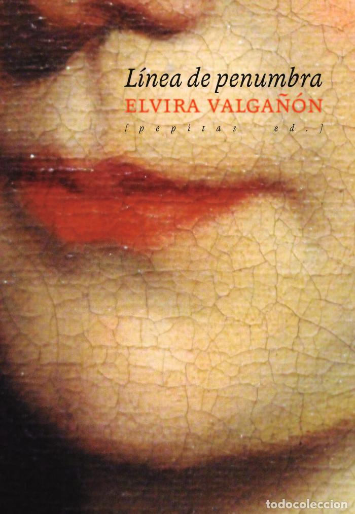B&uuml;cher: LINEA DE PENUMBRA - VALGA&Ntilde;ON PRADO, ELVIRA