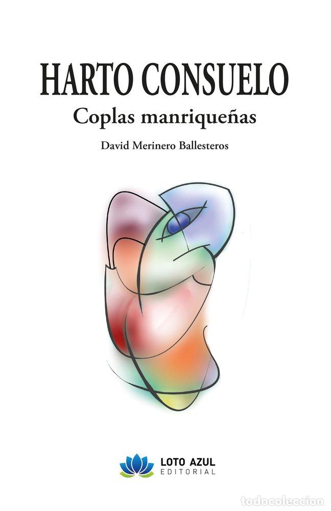 Livros: HARTO CONSUELO - MERINERO BALLESTEROS, DAVID