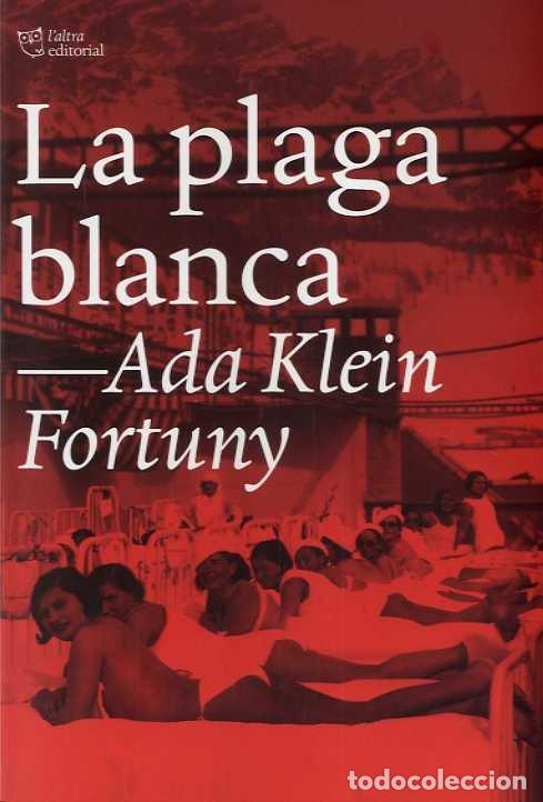 books: PLAGA BLANCA,LA - KLEIN FORTUNY, ADA
