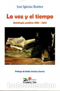 books: VOZ Y EL TIEMPO,LA - IGLESIAS BENITEZ, JOSE
