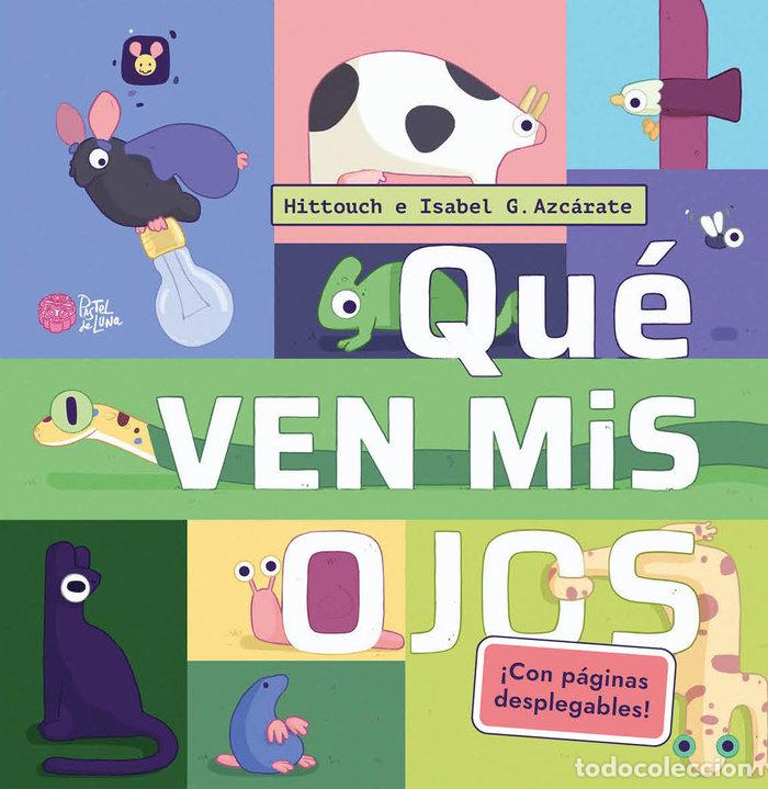 books: QUE VEN MIS OJOS - HITTOUCH